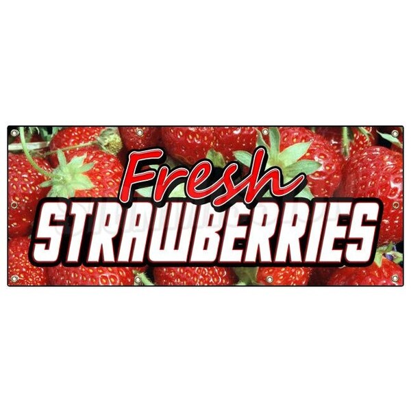 Signmission FRESH STRAWBERRIES BANNER SIGN fruit stand cart signs produce farm B-96 Fresh Straw Berries - main